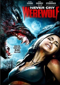 Охота на вервольфа / Never Cry Werewolf (2008)